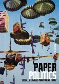 Paper Politics (eBook, ePUB)
