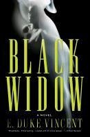 Black Widow (eBook, ePUB) - Vincent, E. Duke Black Widow (eBook, ePUB) - Vincent, E. Duke