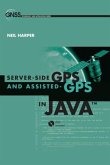 Server-Side GPS and Assisted-GPS in Java (eBook, PDF)