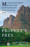 Prophet's Prey (eBook, ePUB)