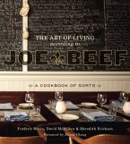 The Art of Living According to Joe Beef (eBook, ePUB)