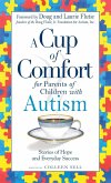 A Cup of Comfort for Parents of Children with Autism (eBook, ePUB)