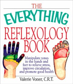 The Everything Reflexology Books (eBook, ePUB) - Voner, Valerie