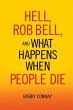 Hell, Rob Bell, and What Happens When... - Bild 1