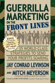 Guerrilla Marketing on the Front Lines (eBook, ePUB) Guerrilla Marketing on the Front Lines (eBook, ePUB)