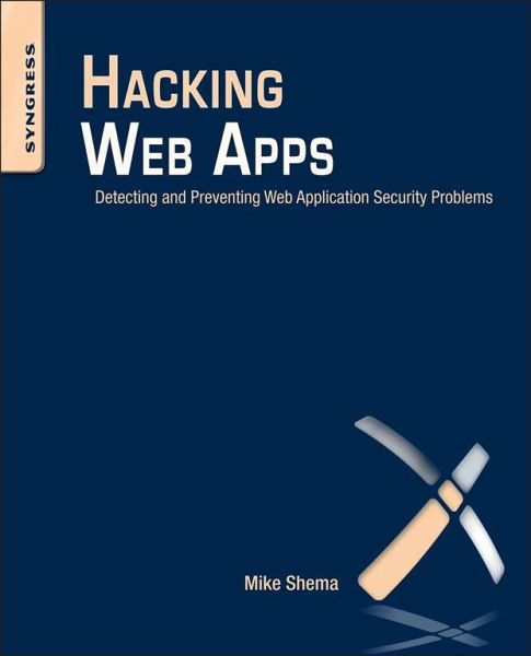 Hacking Web Apps (eBook, ePUB) Hacking Web Apps (eBook, ePUB)