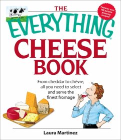 The Everything Cheese Book (eBook, ePUB) - Martinez, Laura