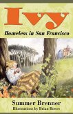 Ivy, Homeless in San Francisco (eBook, ePUB)