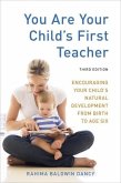 You Are Your Child's First Teacher, Third Edition (eBook, ePUB)