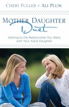 Mother-Daughter Duet (eBook, ePUB) - Fuller, Cheri; Plum, Ali