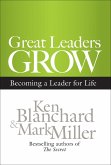 Great Leaders Grow (eBook, ePUB)
