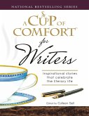 A Cup of Comfort for Writers (eBook, ePUB)