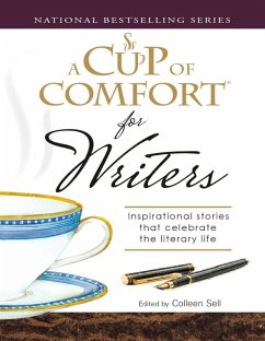 A Cup of Comfort for Writers (eBook, ePUB) - Sell, Colleen