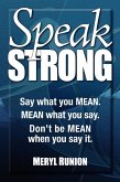 Speak Strong (eBook, ePUB)
