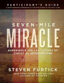 Seven-Mile Miracle Participant's Guide (eBook, ePUB)