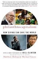 Philanthrocapitalism (eBook, ePUB) - Bishop, Matthew; Green, Michael