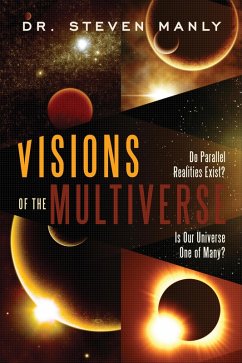 Visions of the Multiverse (eBook, ePUB) - Manly, Steven