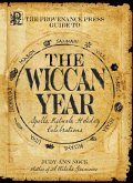 The Provenance Press Guide to the Wiccan Year (eBook, ePUB)