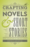 Crafting Novels & Short Stories (eBook, ePUB)