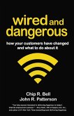 Wired and Dangerous (eBook, ePUB)