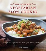 Gourmet Vegetarian Slow Cooker (eBook, ePUB) Gourmet Vegetarian Slow Cooker (eBook, ePUB)
