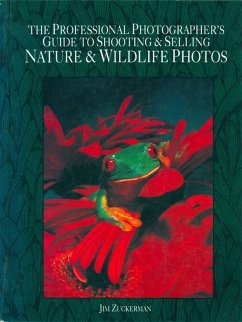 Cover The Professional Photographer's Guide to Shooting & Selling Nature & Wildlife Photos (eBook, ePUB)