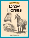 Draw Horses (eBook, ePUB)