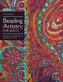 Beading Artistry for Quilts (eBook, ePUB)
