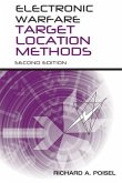 Electronic Warfare Target Location Methods, Second Edition (eBook, PDF) Electronic Warfare Target Location Methods, Second Edition (eBook, PDF)