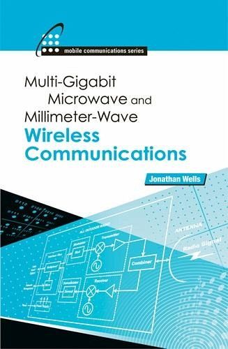 Multigigabit Microwave and Millimeter-Wave Wireless Communications (eBook, PDF)