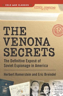 The Venona Secrets (eBook, ePUB) - Romerstein, Herbert; Breindel, Eric