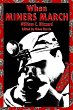 When Miners March (eBook, ePUB) - Bild 1