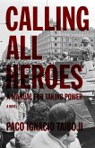 Calling All Heroes (eBook, ePUB)
