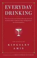 Everyday Drinking (eBook, ePUB) - Amis, Kingsley