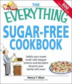 The Everything Sugar-Free Cookbook (eBook, ePUB)