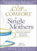 A Cup of Comfort for Single Mothers (eBook, ePUB)