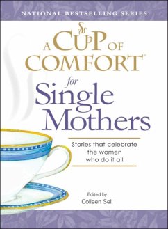 A Cup of Comfort for Single Mothers (eBook, ePUB) - Sell, Colleen