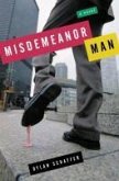 Misdemeanor Man (eBook, ePUB)