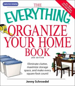 The Everything Organize Your Home Book (eBook, ePUB) - Schroedel, Jenny