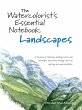 The Watercolorist's Essential Notebook... - Bild 1