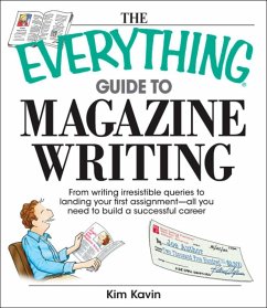 Cover The Everything Guide To Magazine Writing (eBook, ePUB)