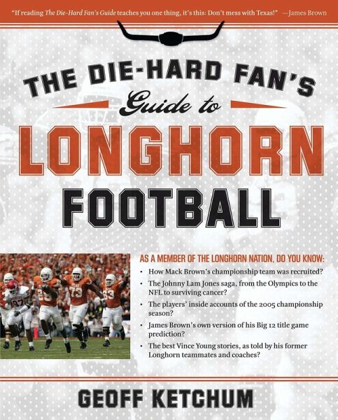 Die-Hard Fan's Guide to Longhorn Football (eBook, ePUB)