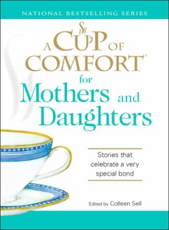 Cover A Cup of Comfort for Mothers and Daughters (eBook, ePUB)