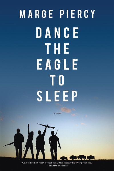 Dance the Eagle to Sleep (eBook, ePUB)