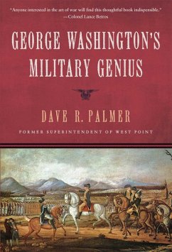 George Washington's Military Genius (eBook, ePUB) - Palmer, Dave Richard
