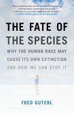 The Fate of the Species (eBook, ePUB)