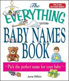 The Everything Baby Names Book, Completely Updated With 5,000 More Names! (eBook, ePUB)