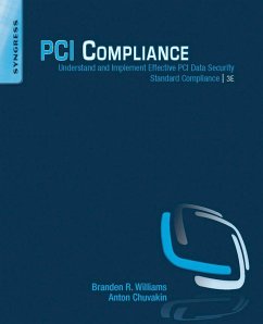 PCI Compliance (eBook, ePUB) - Williams, Branden R.; Chuvakin, Anton