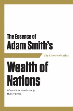 Cover Essence of Adam Smith's Wealth of Nations (eBook, ePUB)