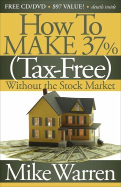 Cover How To Make 37% (Tax-Free) Without the Stock Market (eBook, ePUB)